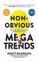 Non Obvious Megatrends: How to See What Others Miss and Predict the Future(10 Non-Obvious Trends)