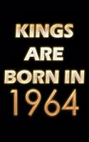 Kings Are Born In 1964 Notebook