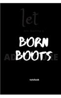 born boots