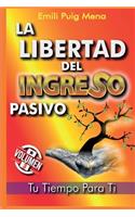 Libertad del Ingreso Pasivo