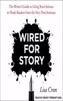 Wired for Story Lib/E