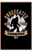 Hide And Seek World Champion Notebook: Inspirational Journal & Doodle Diary: 100+ Pages of Lined & Blank Paper for Writing and Drawing (Hide And Seek World Champion Notebooks) .