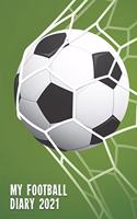 My Football Diary 2021
