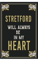 Stretford Will Always Be In My Heart