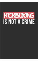 Kickboxing is not a Crime