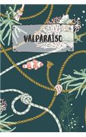 Valparaíso: Ruled Travel Diary Notebook or Journey Journal - Lined Trip Pocketbook for Men and Women with Lines