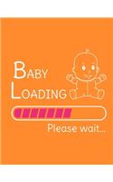 Baby Loading Please Wait