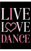 Live Love Dance