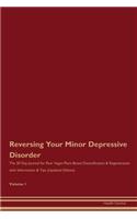 Reversing Your Minor Depressive Disorder