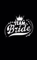 Team bride