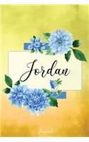 Jordan Journal: Blue Dahlia Flowers Personalized Name Journal/Notebook/Diary - Lined 6 x 9-inch size with 120 pages