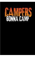 Campers Gonna Camp