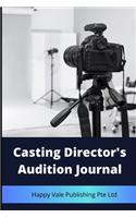 Casting Director's Audition Journal