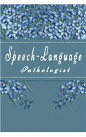 Speech-Language Pathologist