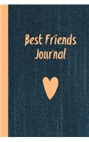 Best Friends Journal: : Writing Prompts For Best Friend Book Gift