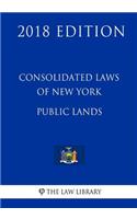 Consolidated Laws of New York - Public Lands (2018 Edition)