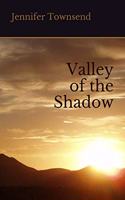Valley of the Shadow