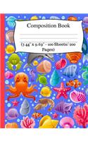 Composition Book: Cute Sea Animals Notebook, Wide Ruled Composition Book for Kids, Cute Notebooks for School, Wide Ruled Lined Paper. (7.44