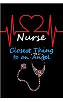 Nurse - Closest Thing to an Angel