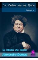 Le Collier de la Reine (Tome I): Les Mémoires d'Un Médecin