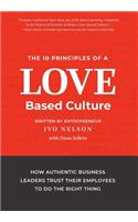 10 Principles of a Love-Based Culture