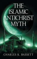 Islamic Antichrist Myth
