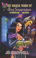 The Magical World of Alexis Snipperdoom