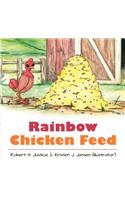 Rainbow Chicken Feed