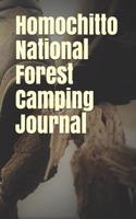 Homochitto National Forest Camping Journal: Blank Lined Journal for Mississippi Camping, Hiking, Fishing, Hunting, Kayaking, and All Other Outdoor Activities