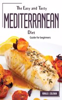 The Easy and Tasty Mediterranean diet