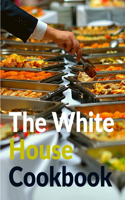 White House Cookbook