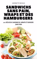 Sandwichs Sans Pain, Wraps Et Des Hamburgers