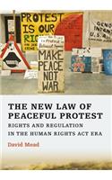 The New Law of Peaceful Protest