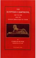 Egyptian Campaigns, 1882-1885 _& the Events Which Led to Them