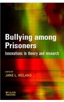 Bullying Among Prisoners