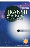 Transit When Planets Cross the Sun