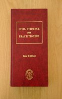 Civil Evidence for Practitioners