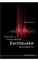 Introduction to Computational Earthquake Engineering