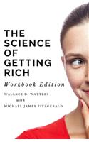 Science of Getting Rich Workbook Edition