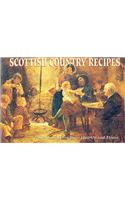 Scottish Country Recipes: Traditional Fare from Hearth and Home(Favourite Recipes)