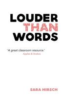 Louder than Words