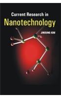 Current Research in Nanotechnology