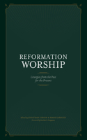 Reformation Worship