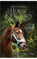 Adventures of the Horse Doctor's Husband