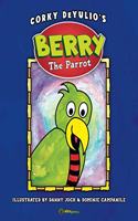 Berry the Parrot