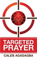 Targeted Prayer