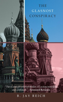 The Glasnost Conspiracy
