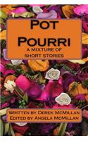 Pot Pourri
