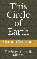 This Circle of Earth