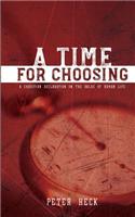 Time for Choosing